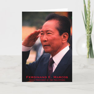 Ferdinand Marcos, zehnter Präsident der Philippine Dankeskarte