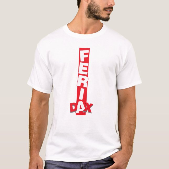 Feria Dax Band Rot & Weiß T-Shirt (Vorderseite)