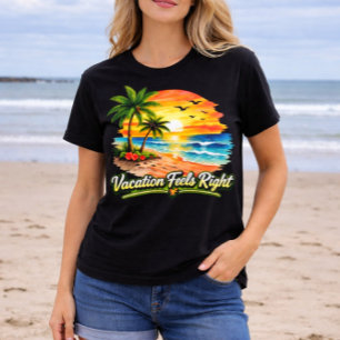 Ferien fühlen sich richtig an Insel Sommer T-Shirt