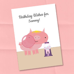 Ferkel-Bubble-Gum-Birthday-Wünsche Karte