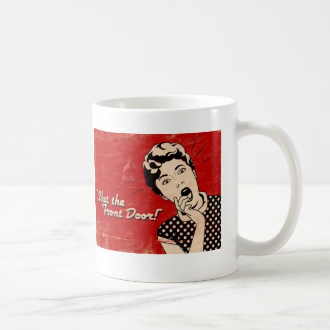 Fermez l'entrée principale, tasse de visage (Droite)