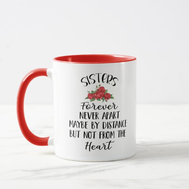 Ferne Tasse, Schwester - Schwestern nie für immer Tasse (Links)