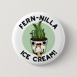 Fernilla Ice Cream Funny Ice Pflanze Pub Button