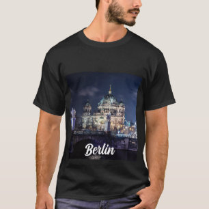 Fernsehturm und Berliner Dom in Berlin T-Shirt