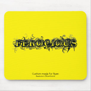 Ferocious Custom Made for your name Mousepad