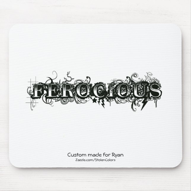 Ferocious Custom Made for your name Mousepad (Vorne)