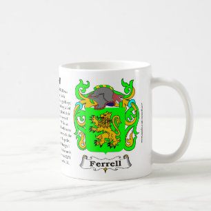 Ferrell, der Ursprung, die Bedeutung und das Kaffeetasse