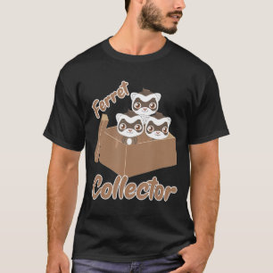 Ferret Collector Niedliche Nageltiere T-Shirt