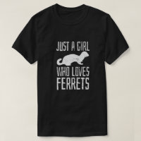 Ferret Just A Girl Lieben Frettchen Niedlich Vinta