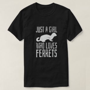 Ferret Just A Girl Lieben Frettchen Niedlich Vinta T-Shirt