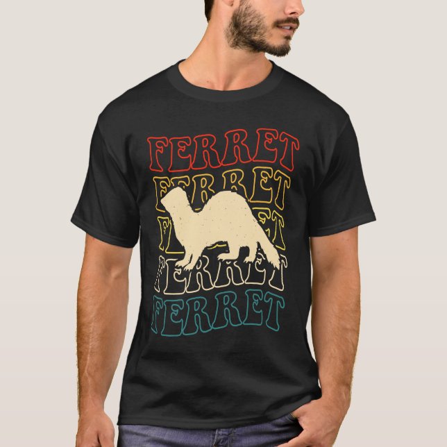 Ferret Quote for Ferret  and Owners  1 T-Shirt (Vorderseite)