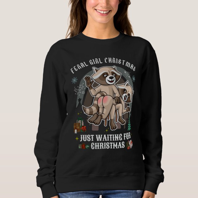 Ferry Girl Funny Christmas Sweatshirt /Raccoon (Vorderseite)