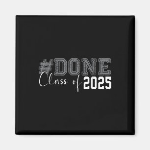 Fertig Cl von 2025 Abschluss für ihren Grad Senior Magnet