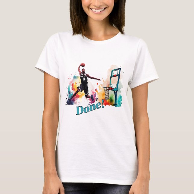Fertig: Der ultimative Slam Dunk Basketball Trend T-Shirt (Vorderseite)