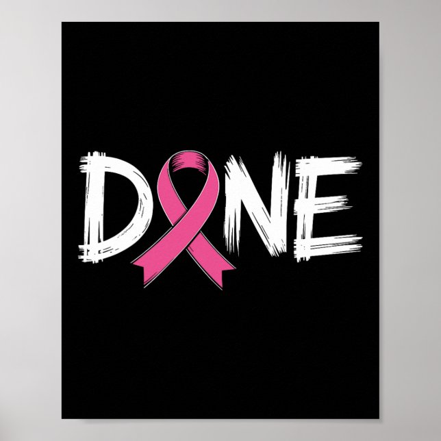 Fertig Ende Chemo letzten Tag Strahlenüberlebensüb Poster (Vorne)