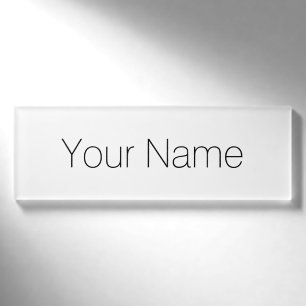 Fertigen Sie es besonders an! Namenschild