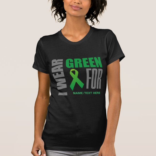 Fertigen Sie mich tragen grünes Bewusstseinsband T-Shirt (Vorderseite)