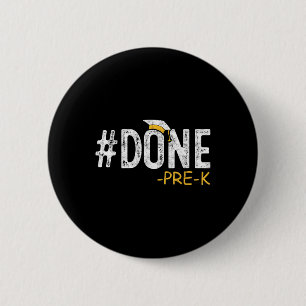 Fertiger Pre-k Preschool-Abschluss 2025 Geschenke Button