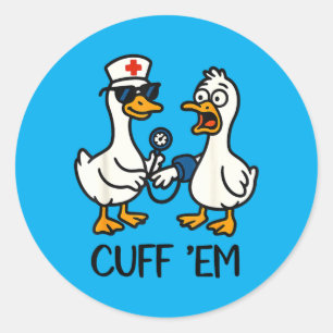 Fessel sie Gans Krankenschwester Lustige Gans Meme Runder Aufkleber