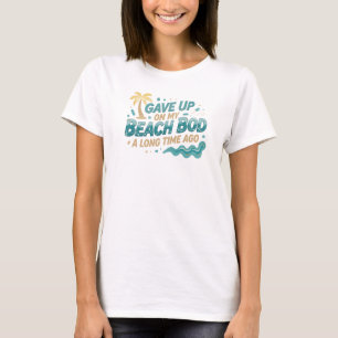 Fesselnd GAB AUF STRANDKÖRPER LÄNGST Grafik T-Shirt