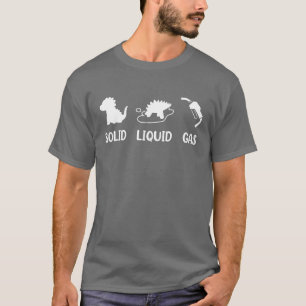 Fester Stoff Flüssiggas Dinosaurier Kraftstoff Evo T-Shirt