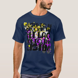 festgefahren in Het Lag T-Shirt