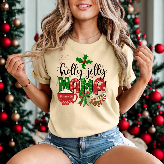 Festive Holly Jolly Mama Christmas Vibe T-Shirt (Von Creator hochgeladen)
