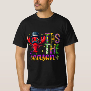Festlich Mardi Gras Carniva The Season Crawfish T-Shirt
