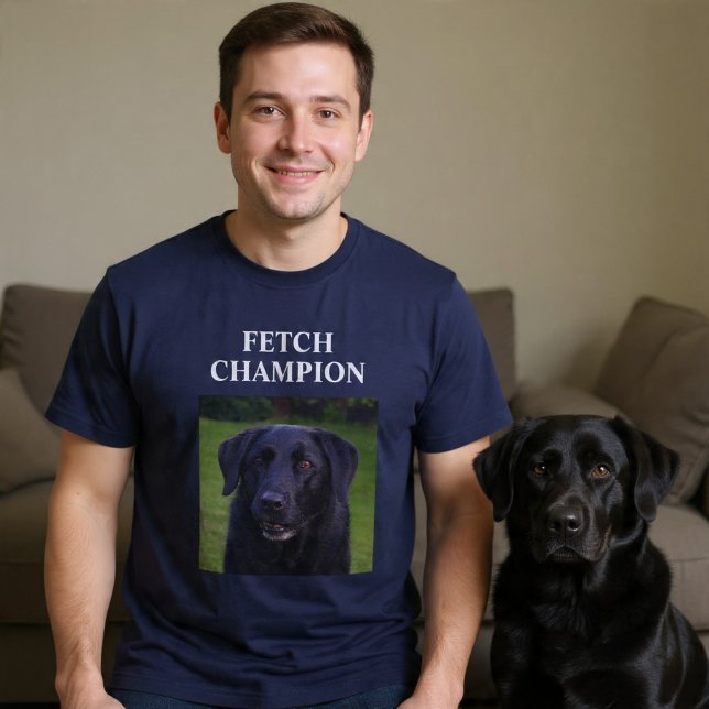 Fetch Champion Custom Funny Dog T-Shirt (Von Creator hochgeladen)
