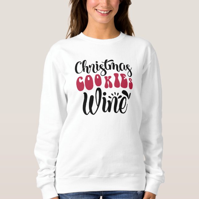 Fête de Noël Cookies Sweatshirt de vin (Devant)