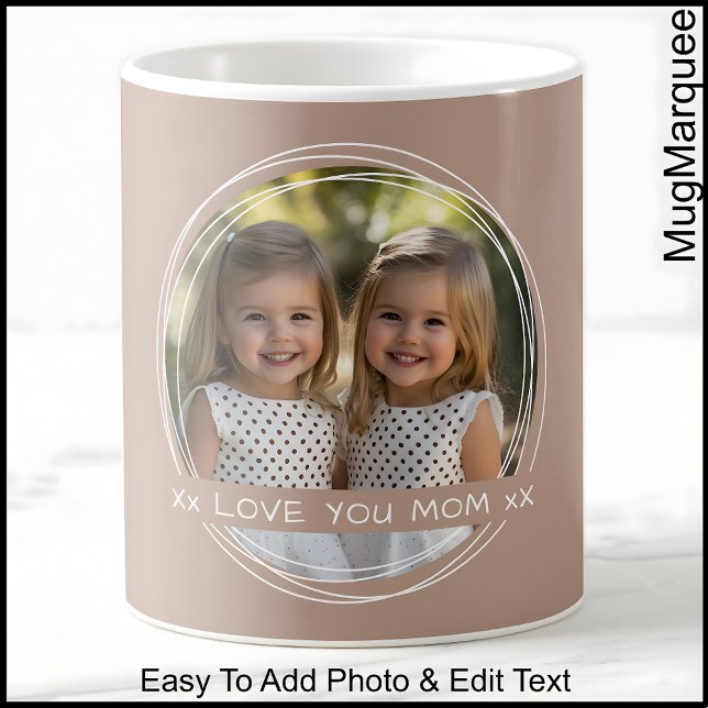 Fête des mères Photo & Message Mug Brown C88 (Créateur téléchargé)