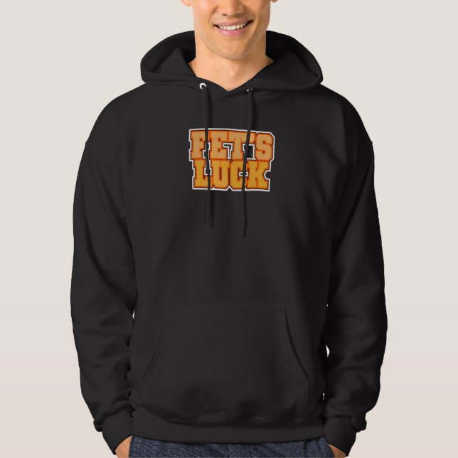 Fet's Luck Hoodie (Vorderseite)