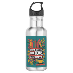 Fett Abstrakter "Drink Coffee, Read Books" Edelstahlflasche