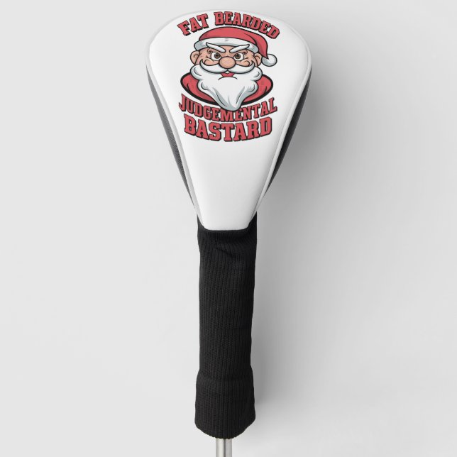 Fett Bartgeist Bastard Unglaublich witzig Santa Golf Headcover (Vorderseite)