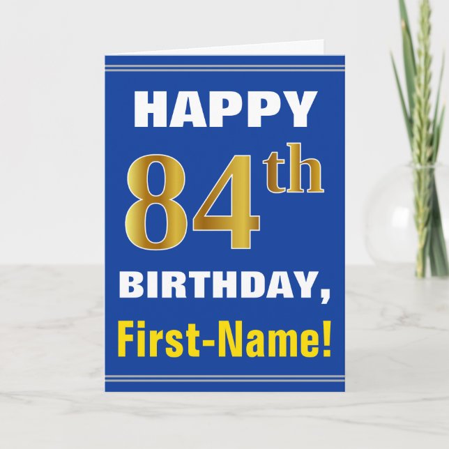 Fett, blau, Imitate Gold 84. Geburtstag mit Name C Karte (Vorderseite)