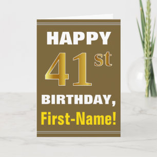 Fett, braun, Imitate Gold 41. Geburtstag mit Name Karte
