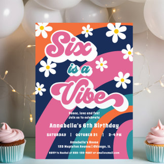 Fett bunt 6. Geburtstag Sechs ist ein Vibe Groovy Einladung