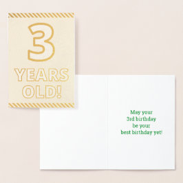 Fett, Goldfoil "3 JAHRE ALT!" Geburtskarte Folienkarte