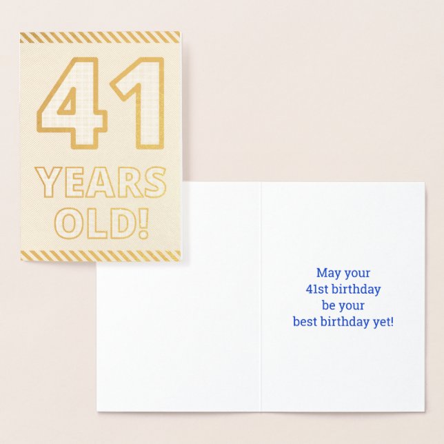 Fett, Goldfoil "41 JAHRE ALT!" Geburtskarte Folienkarte (Anzeige)