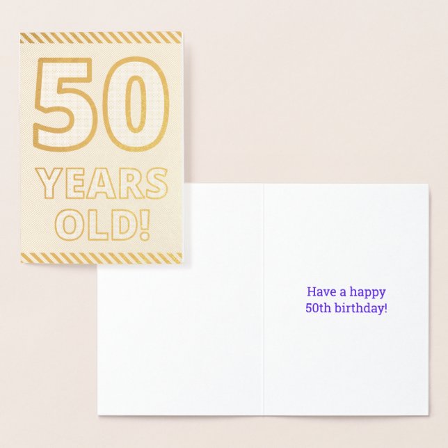 Fett, Goldfoil "50 JAHRE ALT!" Geburtskarte Folienkarte (Anzeige)
