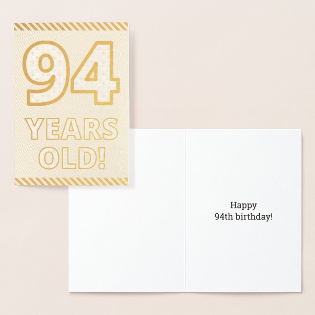 Fett, Goldfoil "94 JAHRE ALT!" Geburtskarte Folienkarte (Anzeige)