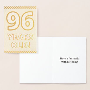 Fett, Goldfoil "96 JAHRE ALT!" Geburtskarte Folienkarte