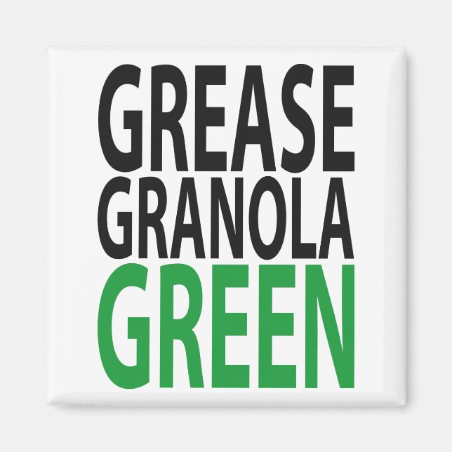 Fett, Granola, GREEN! Magnet (Vorne)
