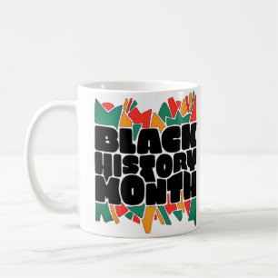 Fett Letters Black History Month Tasse