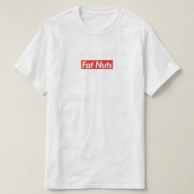 Fett Nuts Designer-T-Shirt T-Shirt (Design vorne)