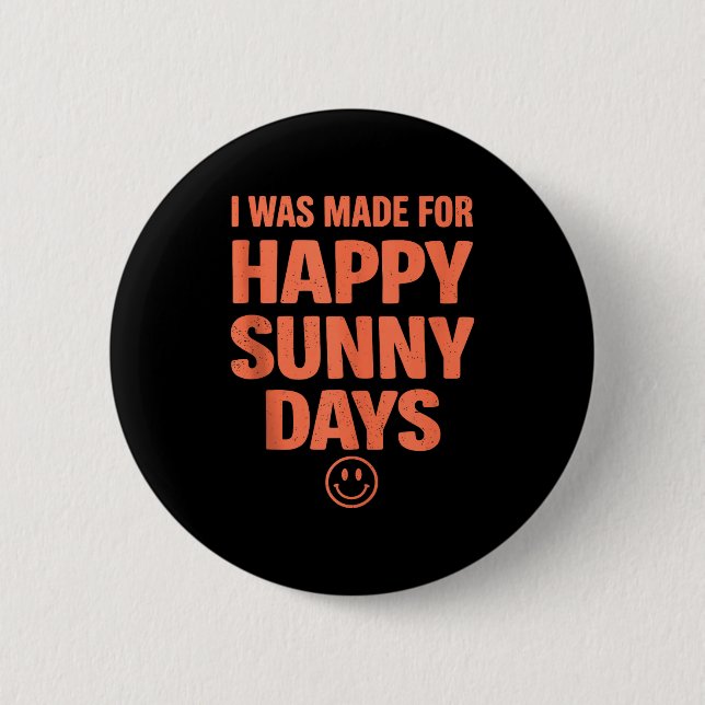 Fett positives Zitat glückliche Sommerästhetik läc Button (Vorderseite)