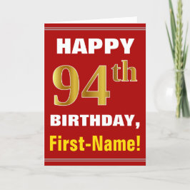 Fett, rot, Imitate Gold 94. Geburtstag mit Name Ca Karte