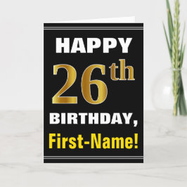 Fett, schwarz, Imitate Gold 26. Geburtstag mit Nam Karte