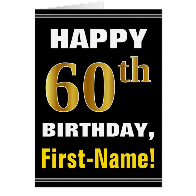 Fett, schwarz, Imitate Gold 60. Geburtstag mit Nam (Vorne)