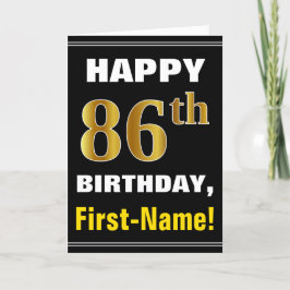 Fett, schwarz, Imitate Gold 86. Geburtstag mit Nam Karte
